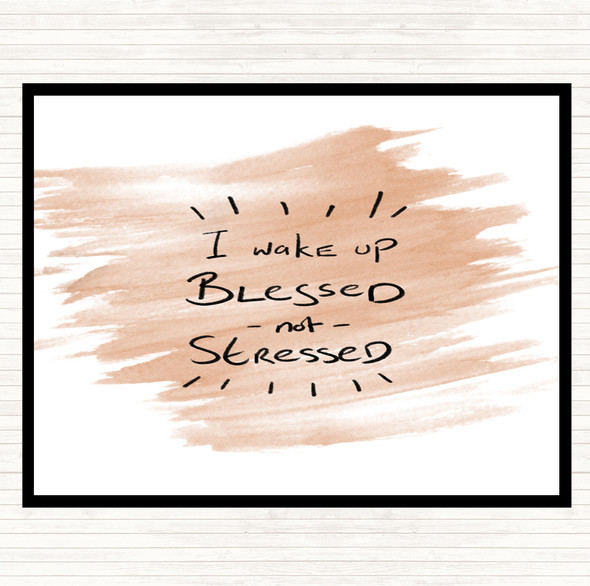 Watercolour Blessed Not Stressed Quote Mouse Mat Pad