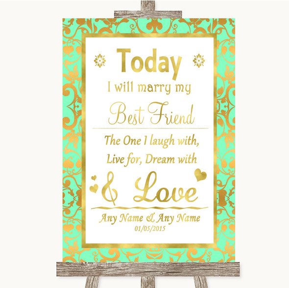 Mint Green & Gold Today I Marry My Best Friend Personalised Wedding Sign