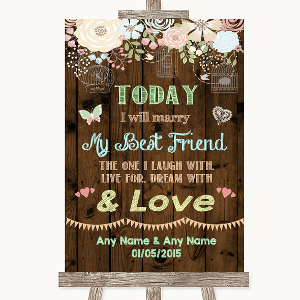 Rustic Floral Wood Today I Marry My Best Friend Personalised Wedding Sign