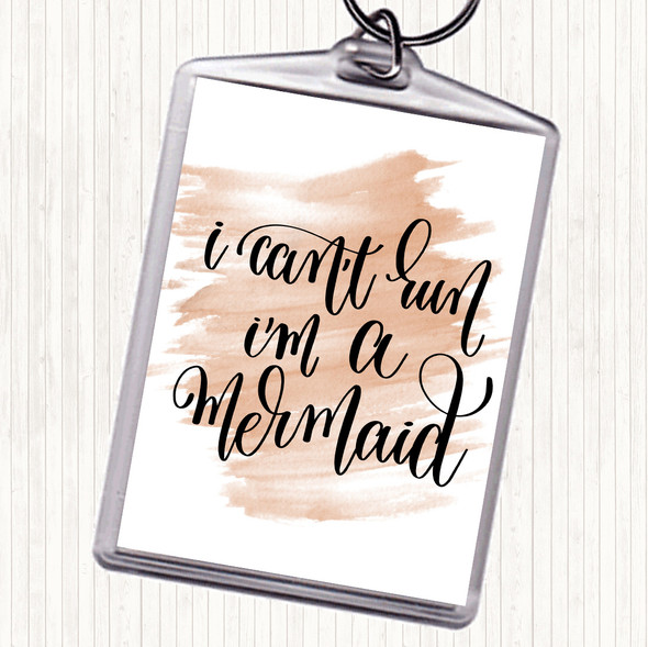 Watercolour Cant Run I'm Mermaid Quote Bag Tag Keychain Keyring