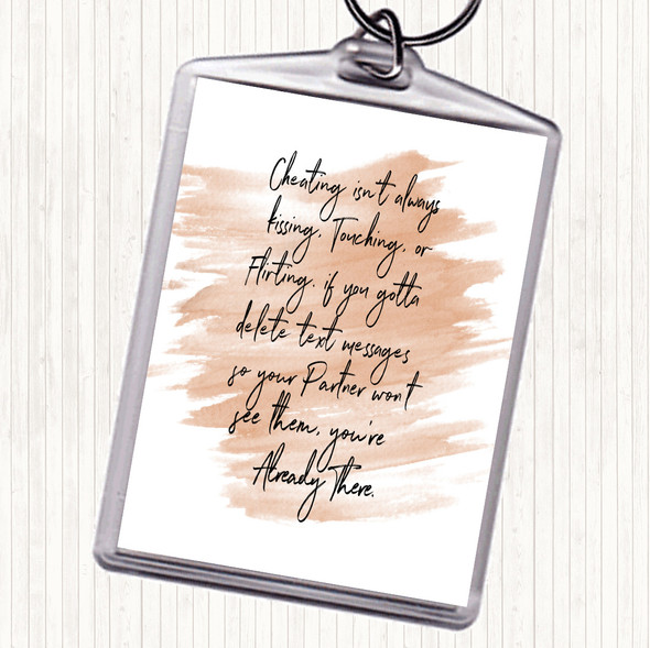Watercolour Cheating Quote Bag Tag Keychain Keyring