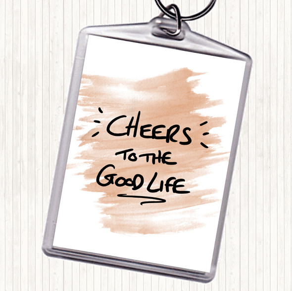 Watercolour Cheers To Good Life Quote Bag Tag Keychain Keyring