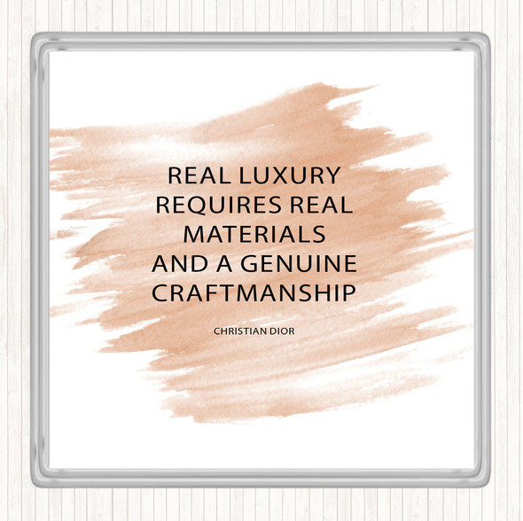 Watercolour Christian Dior Real Luxury Quote Drinks Mat Coaster