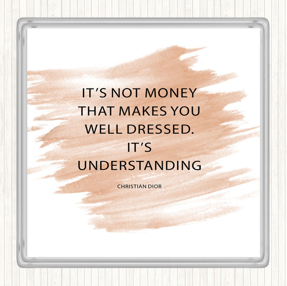 Watercolour Christian Dior Well Dressed Quote Drinks Mat Coaster