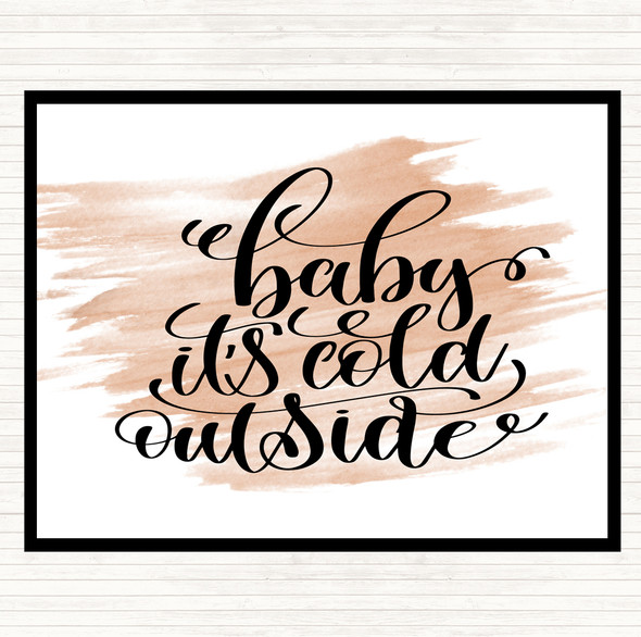 Watercolour Christmas Baby Its Cold Outside Quote Mouse Mat Pad