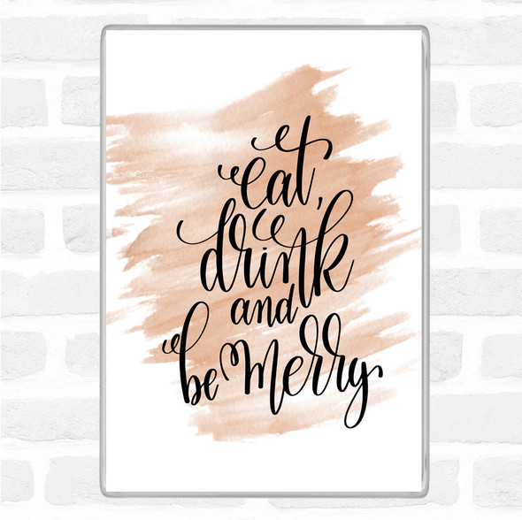 Watercolour Christmas Eat Drink Be Merry Quote Jumbo Fridge Magnet