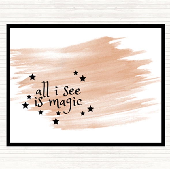 Watercolour All I See Is Magic Quote Mouse Mat Pad
