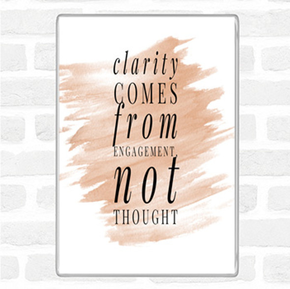 Watercolour Clarity Comes From Engagement Quote Jumbo Fridge Magnet