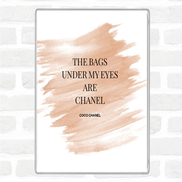 Watercolour Coco Chanel Bags Under My Eyes Quote Jumbo Fridge Magnet