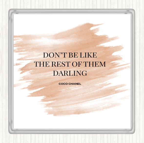 Watercolour Coco Chanel Don't Be Like The Rest Of Them Quote Drinks Mat Coaster