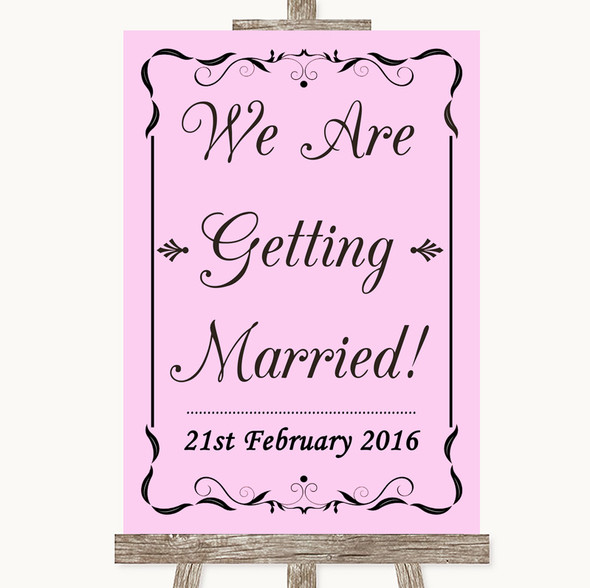 Pink We Are Getting Married Personalised Wedding Sign