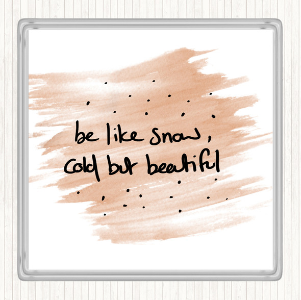 Watercolour Cold But Beautiful Quote Drinks Mat Coaster