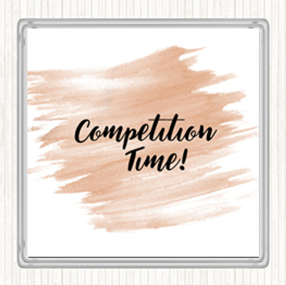 Watercolour Competition Time Quote Drinks Mat Coaster