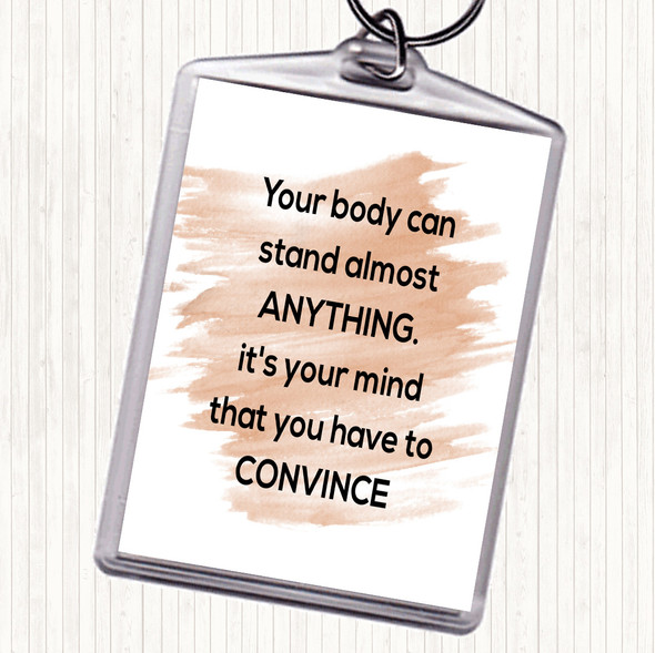 Watercolour Convince Your Mind Quote Bag Tag Keychain Keyring