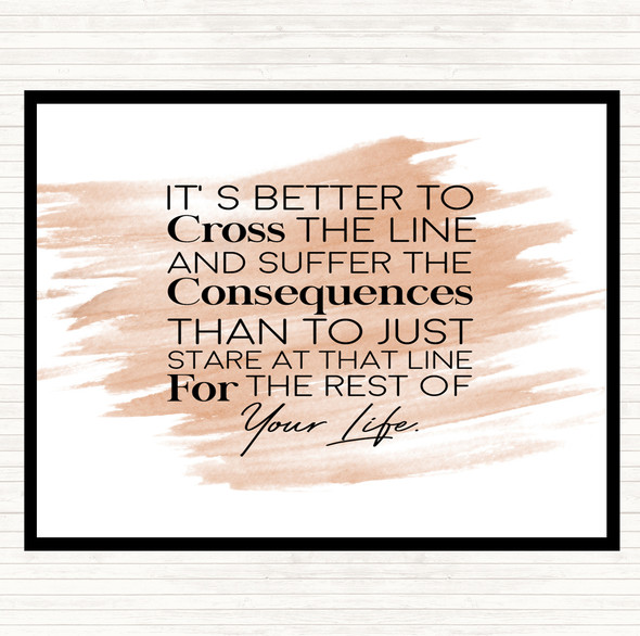 Watercolour Cross The Line Quote Dinner Table Placemat