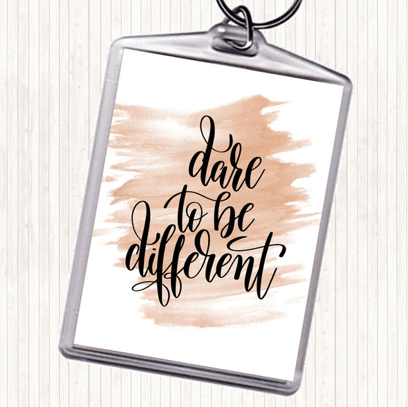 Watercolour Dare To Be Different Quote Bag Tag Keychain Keyring