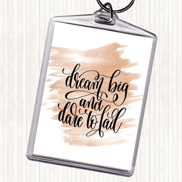 Watercolour Dare To Fail Quote Bag Tag Keychain Keyring