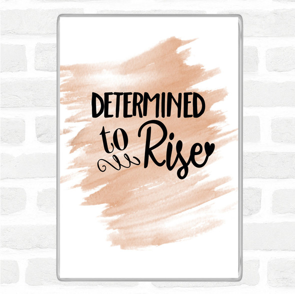 Watercolour Determined To Rise Quote Jumbo Fridge Magnet