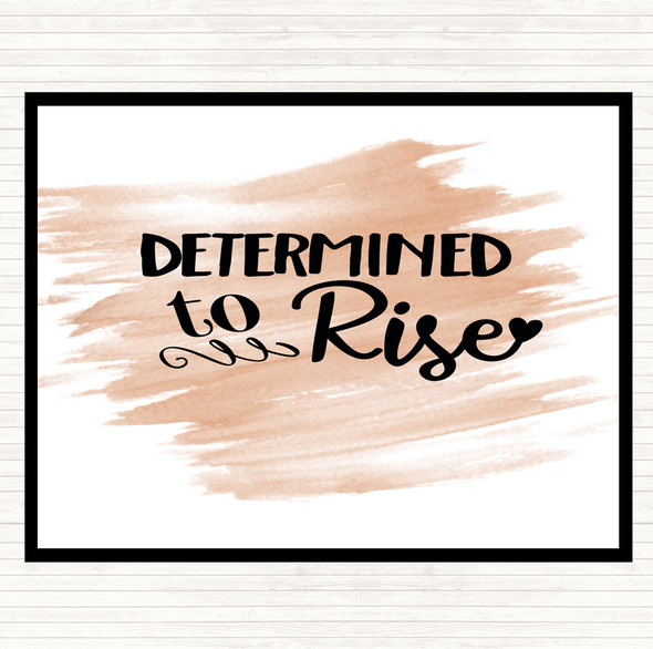Watercolour Determined To Rise Quote Dinner Table Placemat