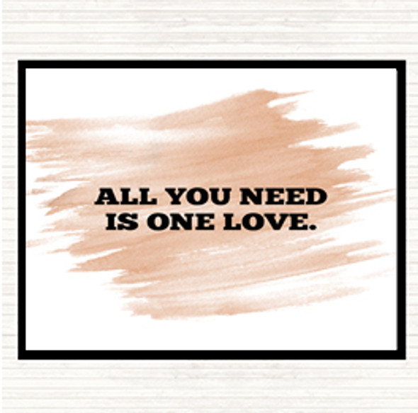 Watercolour All You Need Is One Love Quote Mouse Mat Pad