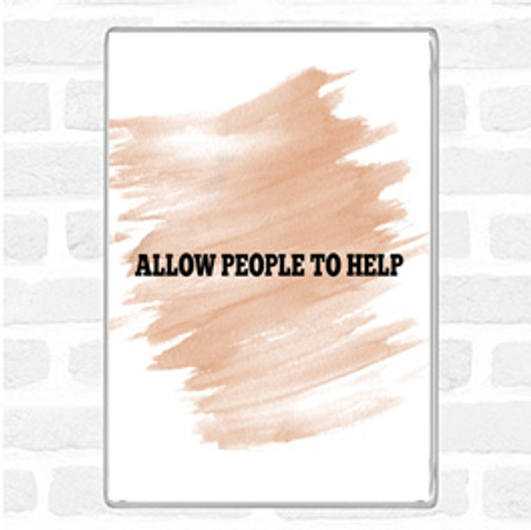 Watercolour Allow People Quote Jumbo Fridge Magnet