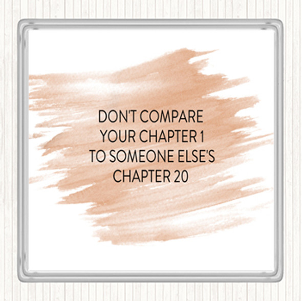 Watercolour Don't Compare Chapters Quote Drinks Mat Coaster