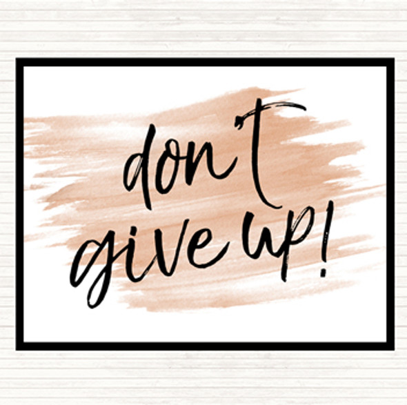 Watercolour Don't Give Up Quote Dinner Table Placemat