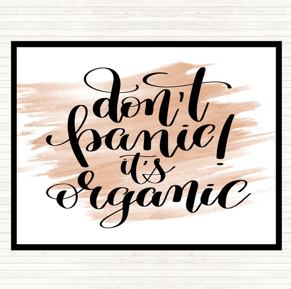 Watercolour Don't Panic Its Organic Quote Dinner Table Placemat