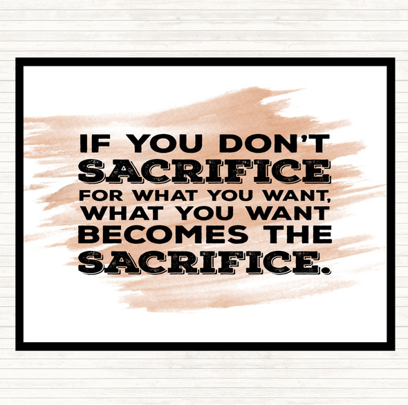 Watercolour Don't Sacrifice Quote Mouse Mat Pad