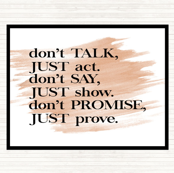 Watercolour Don't Talk Quote Mouse Mat Pad