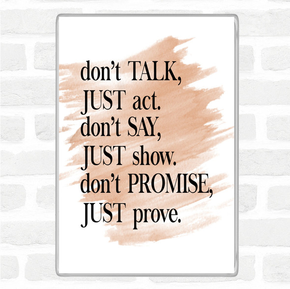 Watercolour Don't Talk Quote Jumbo Fridge Magnet