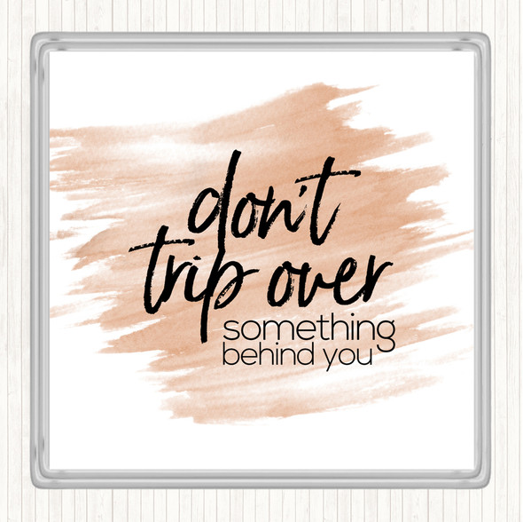 Watercolour Don't Trip Over Quote Drinks Mat Coaster