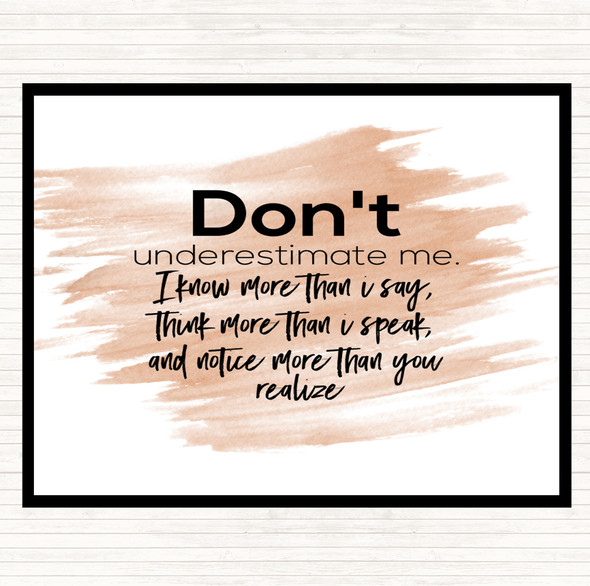 Watercolour Don't Underestimate Me Quote Dinner Table Placemat
