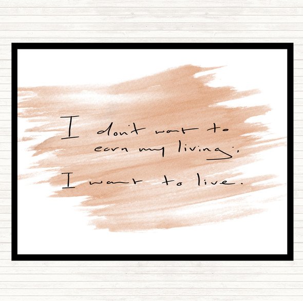 Watercolour Earn My Living Quote Dinner Table Placemat