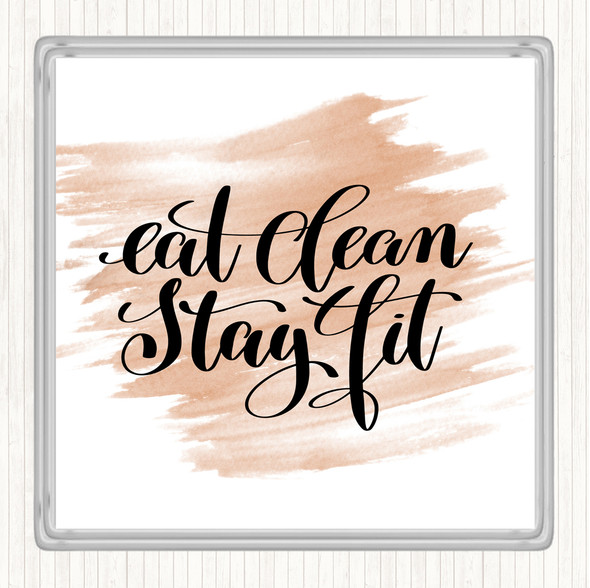 Watercolour Eat Clean Stay Fit Quote Drinks Mat Coaster