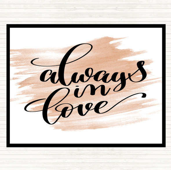 Watercolour Always In Love Quote Dinner Table Placemat