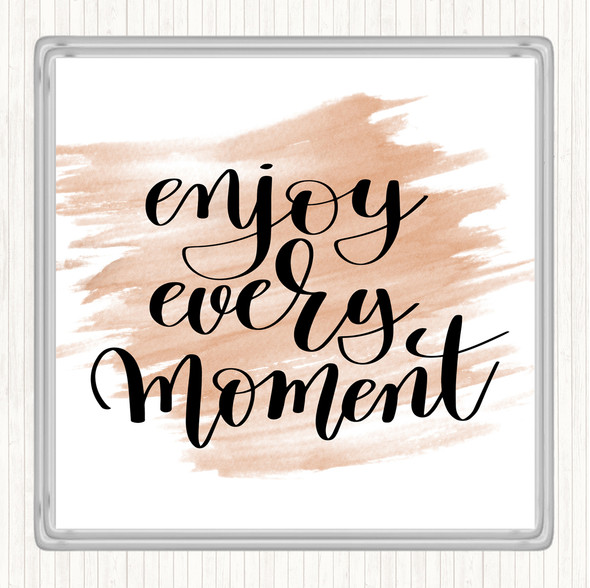 Watercolour Enjoy Every Moment Swirl Quote Drinks Mat Coaster