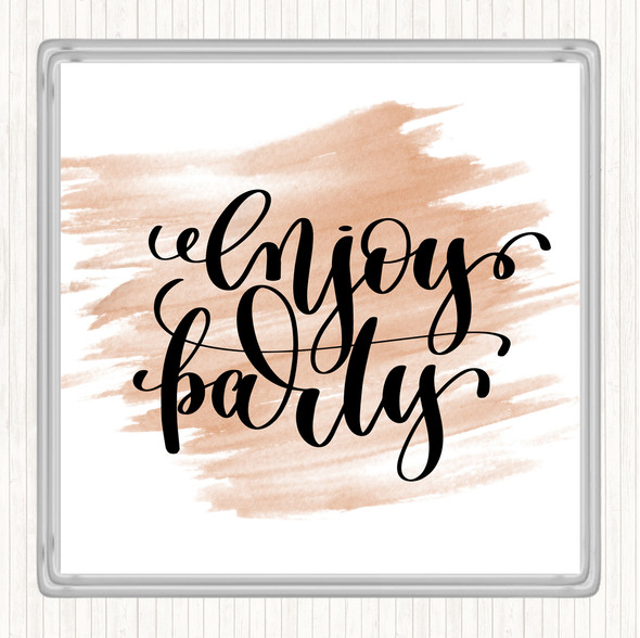 Watercolour Enjoy Party Quote Drinks Mat Coaster