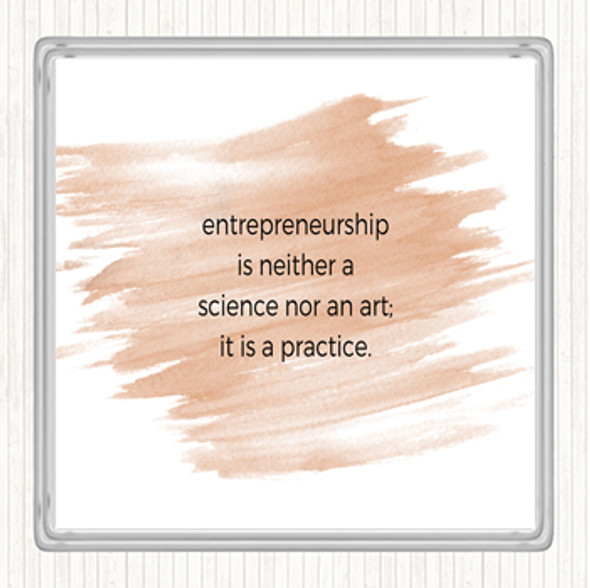 Watercolour Entrepreneurship Is A Practice Quote Drinks Mat Coaster