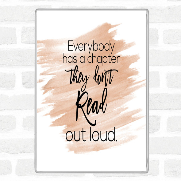Watercolour Everybody Has A Chapter Quote Jumbo Fridge Magnet