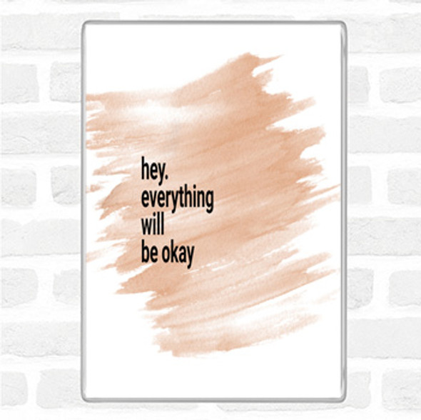 Watercolour Everything Will Be Ok Quote Jumbo Fridge Magnet