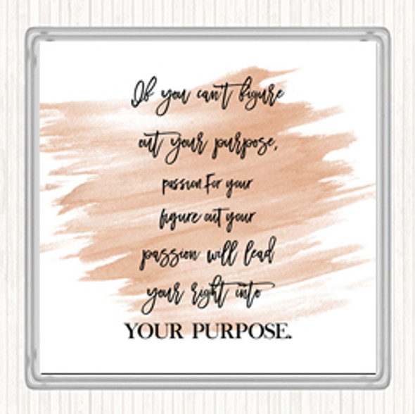 Watercolour Figure Out Your Purpose Quote Drinks Mat Coaster