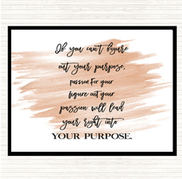 Watercolour Figure Out Your Purpose Quote Mouse Mat Pad