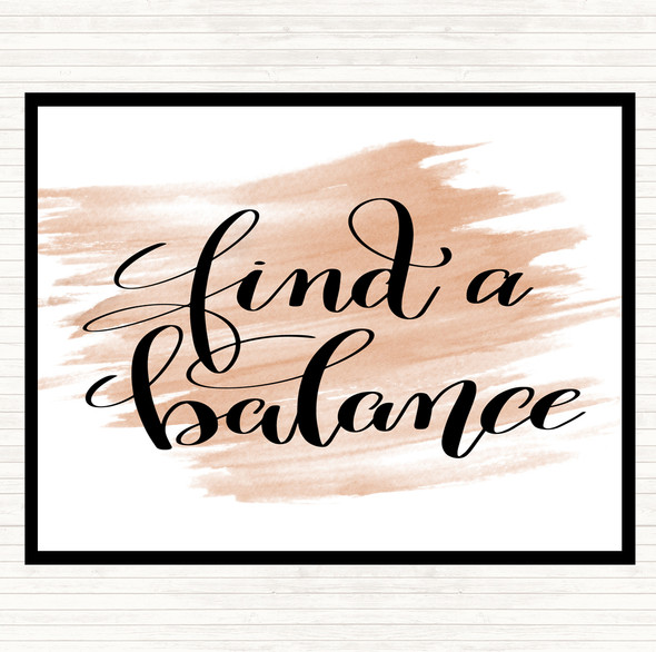 Watercolour Find A Balance Quote Mouse Mat Pad