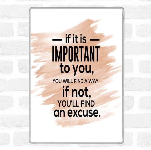Watercolour Find An Excuse Quote Jumbo Fridge Magnet