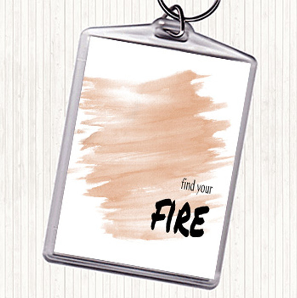 Watercolour Find Your Fire Quote Bag Tag Keychain Keyring