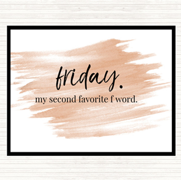 Watercolour Friday Second Favourite F Word Quote Mouse Mat Pad