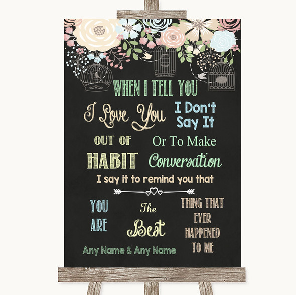 Shabby Chic Chalk When I Tell You I Love You Personalised Wedding Sign