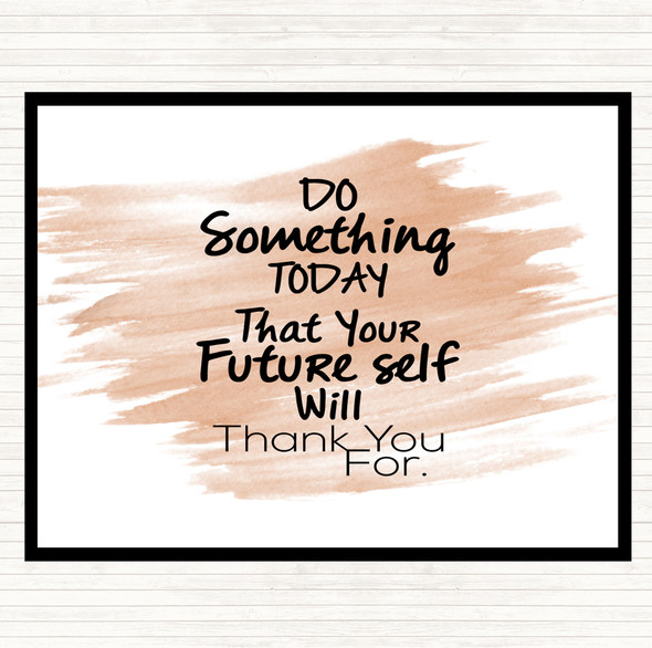 Watercolour Future Self Quote Dinner Table Placemat