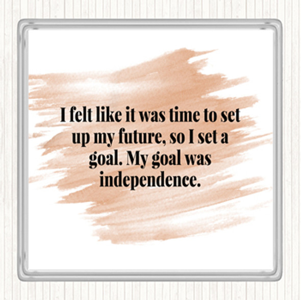 Watercolour Goal Was Independence Quote Drinks Mat Coaster